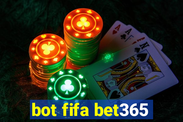 bot fifa bet365